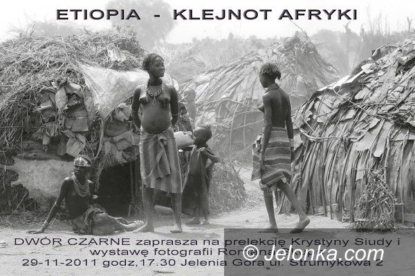 JELENIA GÓRA: Etiopia na Dworze Czarne