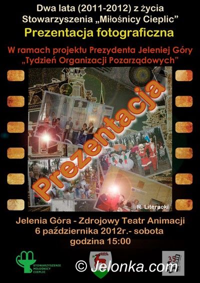 Jelenia Góra: Dwa lata Miłośników Cieplic na fotografiach