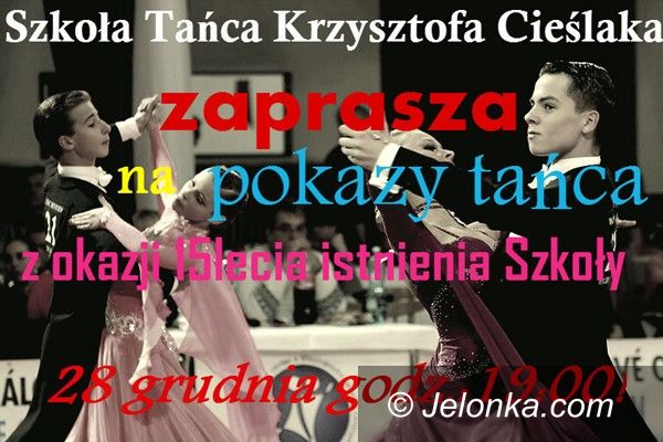 Jelenia Góra: 15–lecie Szkoły Tańca Krzysztofa Cieślaka. Darmowe pokazy już jutro