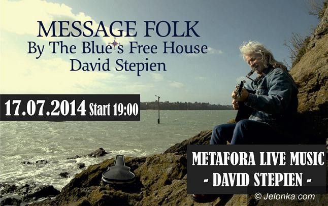 Jelenia Góra: “Message Folk” Davida Stepiena w Metaforze