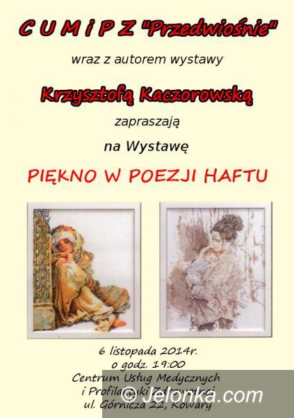 Kowary: “Piękno w poezji haftu” Krzysztofy Kaczorowskiej w Kowarach