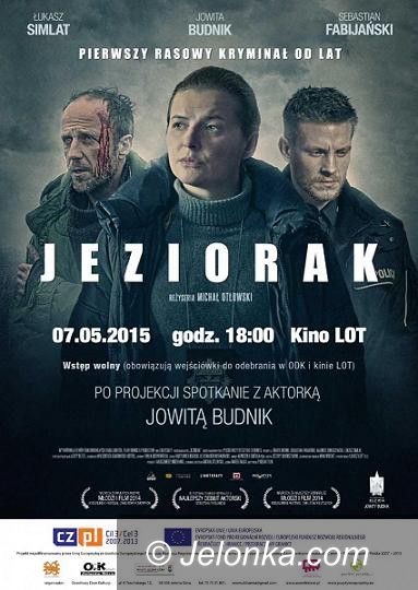 Jelenia Góra: Pokaz filmu “Jeziorak” i spotkanie z Jowitą Budnik