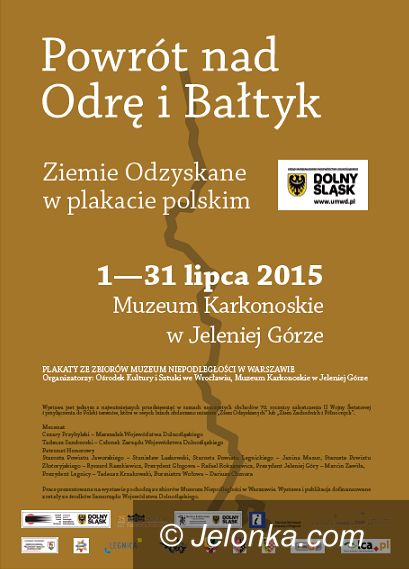 Jelenia Góra: Powrót nad Odrę i Bałtyk. Ziemie Odzyskane w plakacie polskim