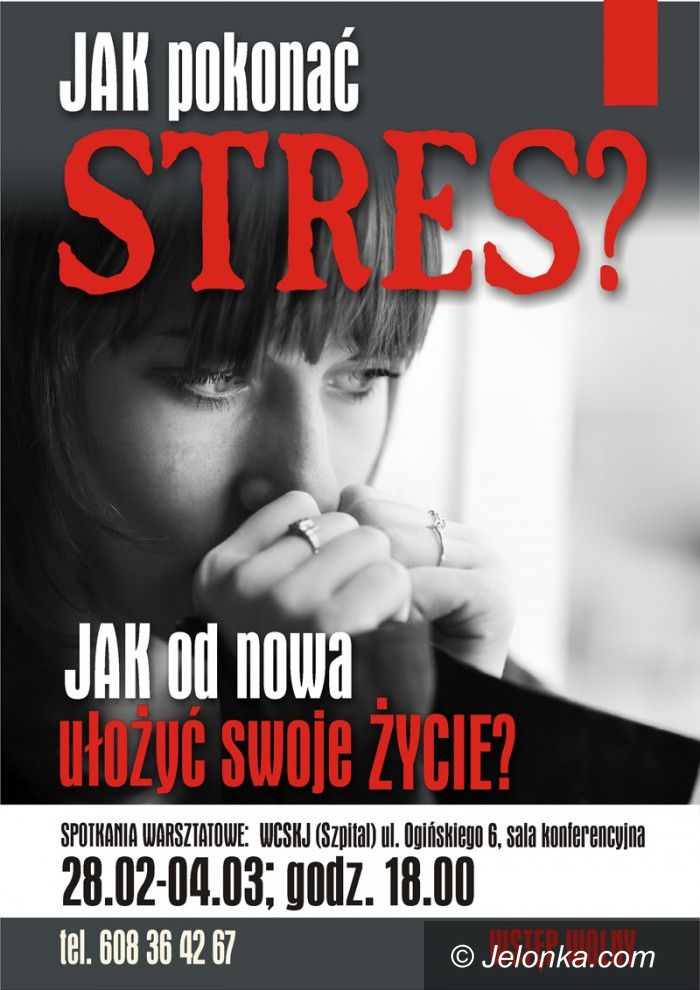 Jelenia Góra: Jak pokonać stres? O tym będzie bezpłatny kurs