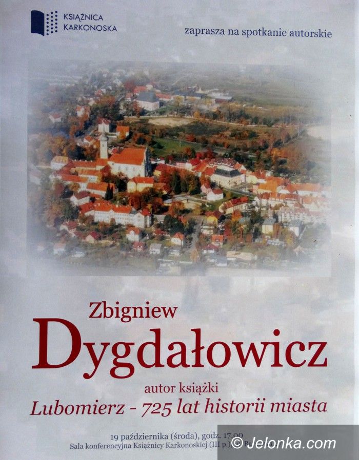Jelenia Góra: Lubomierz Zbigniewa Dygdałowicza w Książnicy