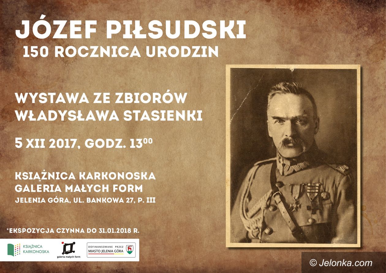 Jelenia Góra: Józef Piłsudski – wystawa w Książnicy