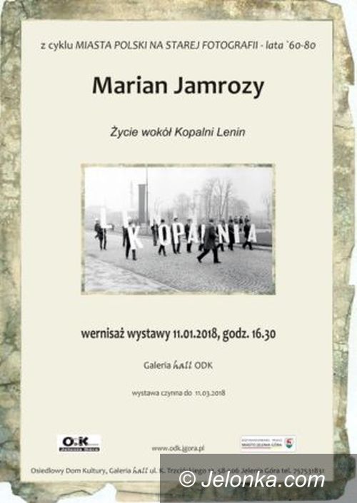 Jelenia Góra: Wernisaż wystawy fotografii M. Jamrożego w ODK