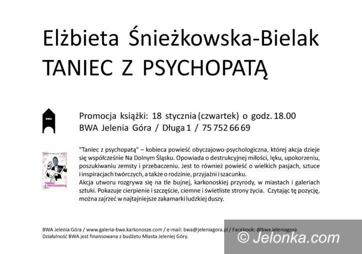 Jelenia Góra: "Taniec z psychopatą" jutro w BWA