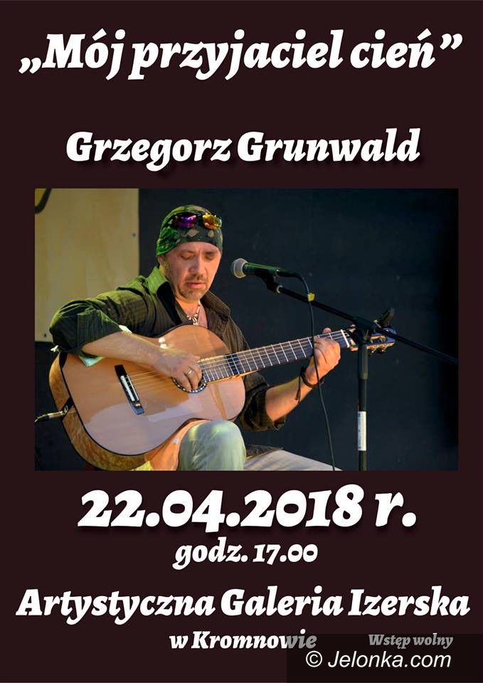 Region: Grzegorz Grunwald wystąpi w Kromnowie
