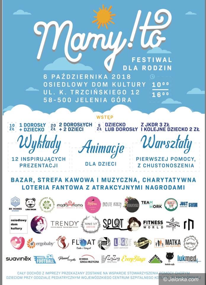 Jelenia Góra: Rodzinny festiwal "Mamy! to"
