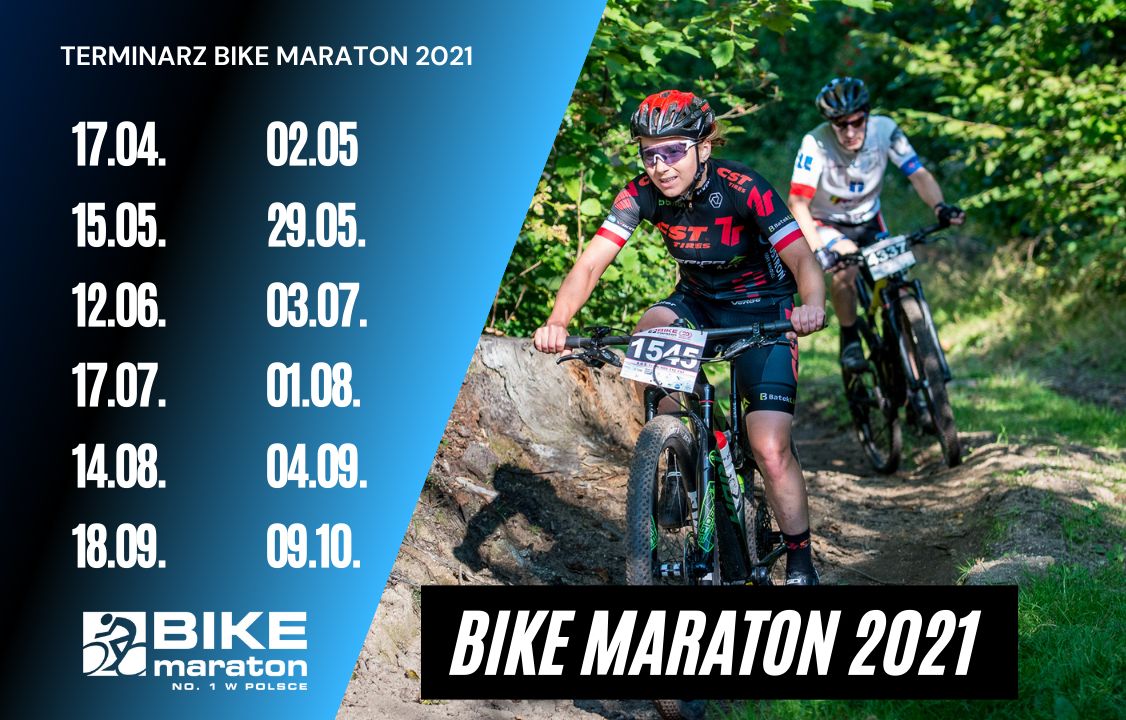 Region/Kraj: Znamy kalendarz Bike Maratonu 2021