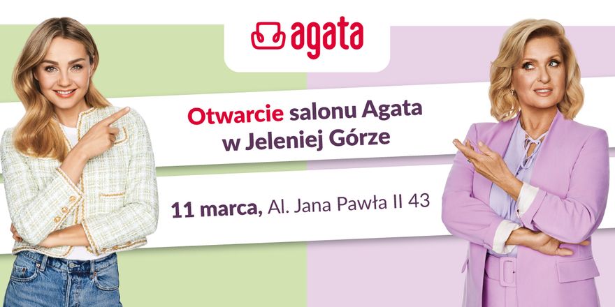 Jelenia Góra: Znamy datę otwarcia salonu Agata w Jeleniej Górze