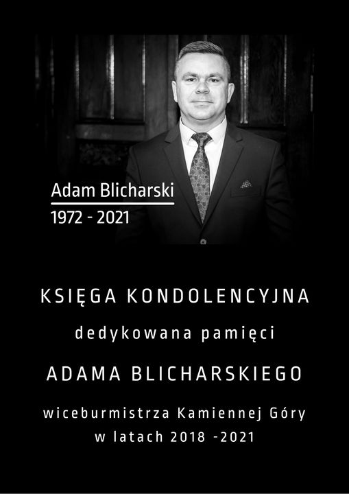 Kamienna Góra: Księga pamięci Adama Blicharskiego