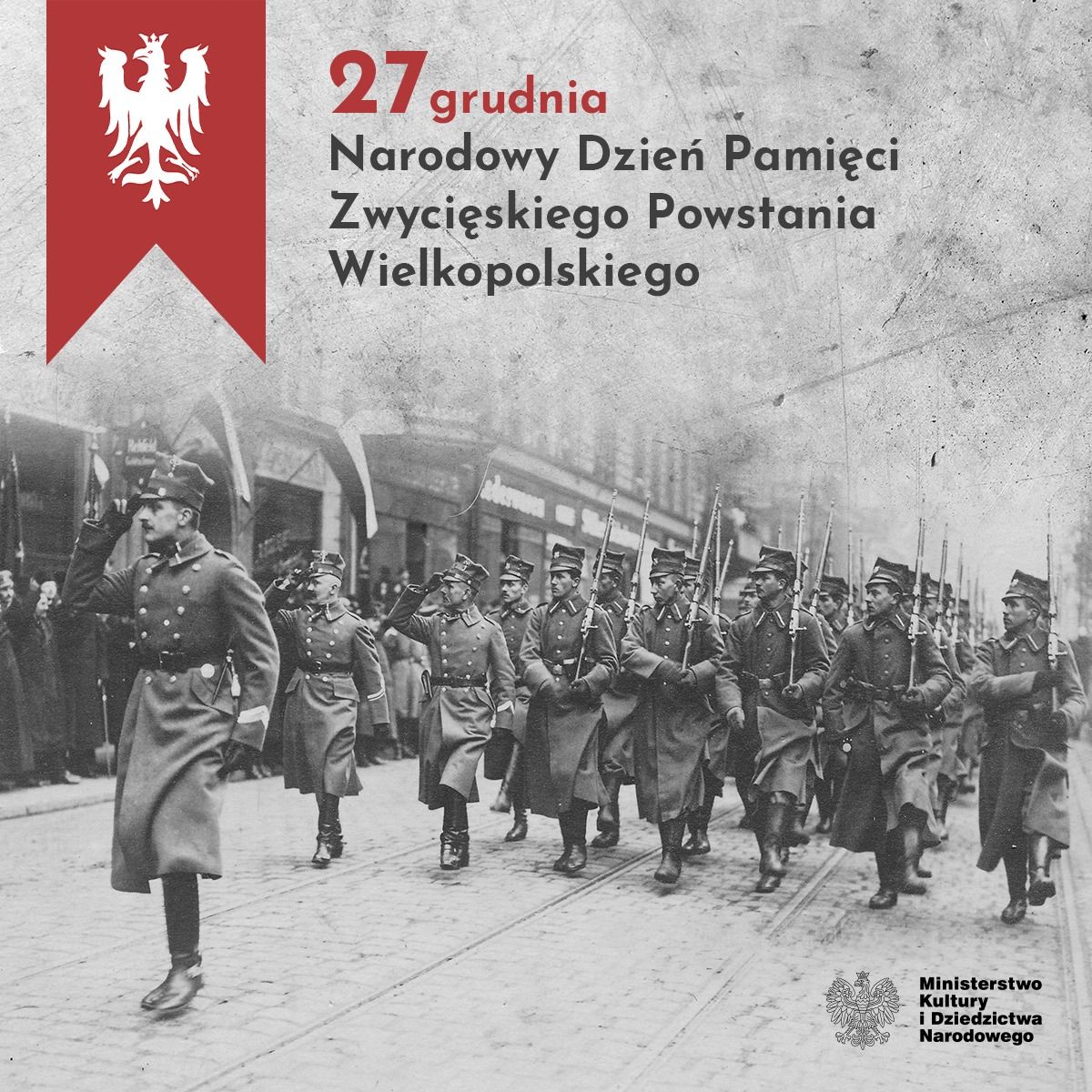 Kraj: Dziś Dzień Pamięci Powstania Wielkopolskiego