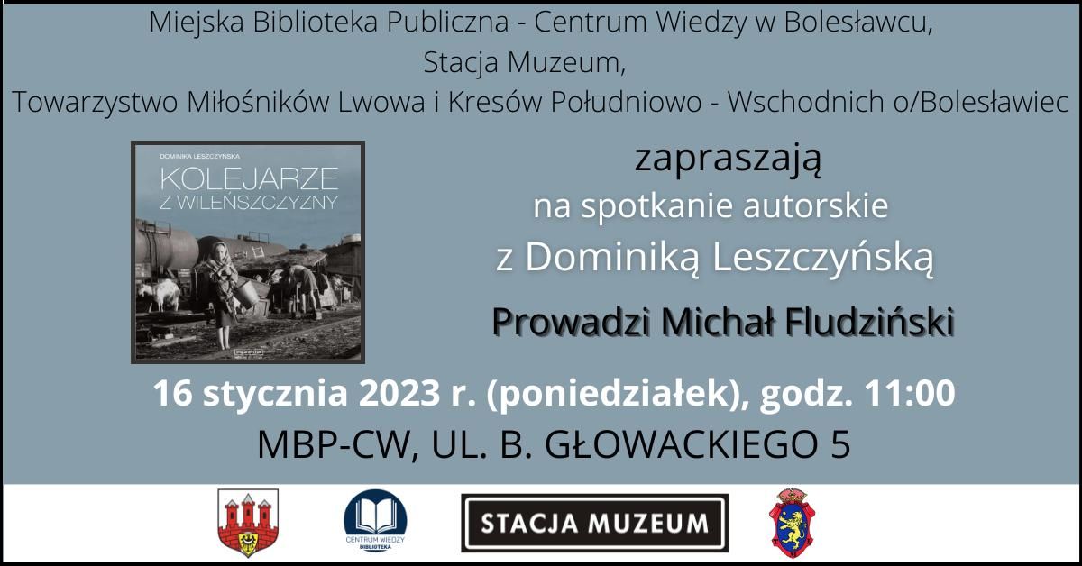 Bolesławiec: Kolejarze z Kresów