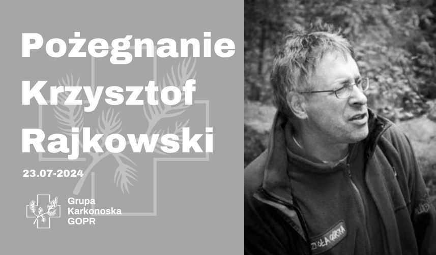 Kowary: Pożegnanie Krzysztofa Rajkowskiego