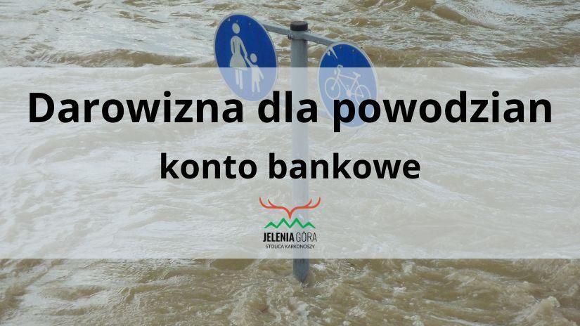 Jelenia Góra: Darowizna dla powodzian – konto bankowe