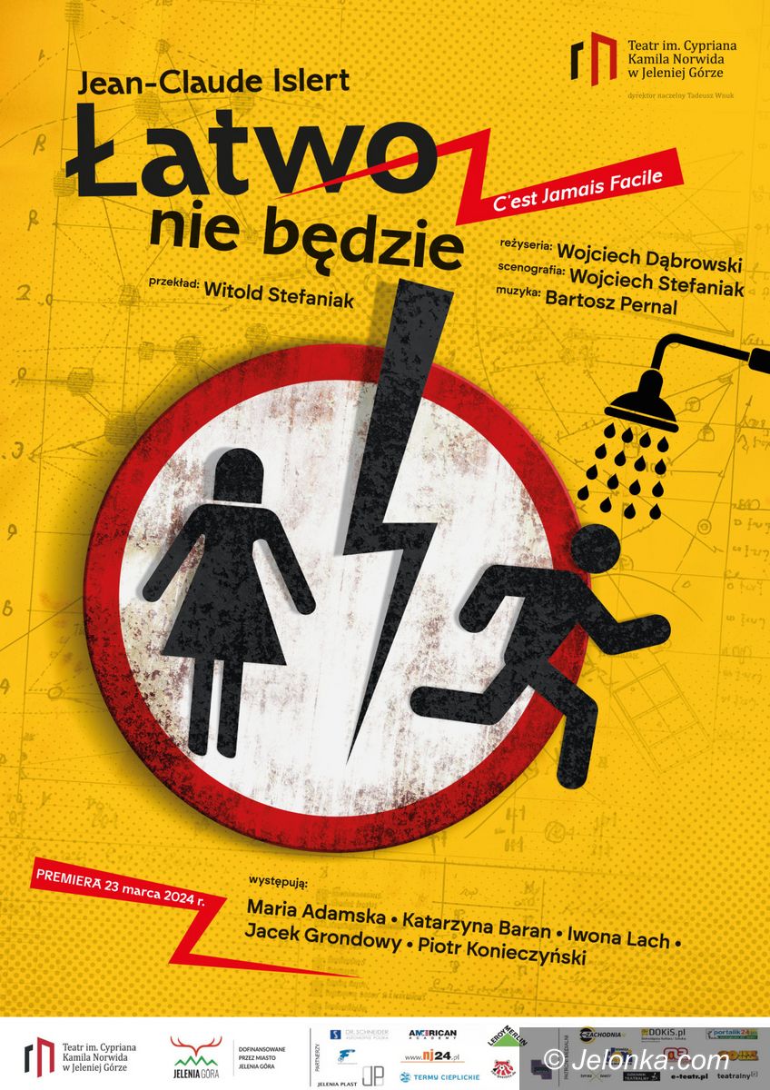 Jelenia Góra: "Łatwo nie będzie" w teatrze