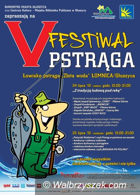 REGION, Głuszyca: Festiwal Pstrąga wielką atrakcją