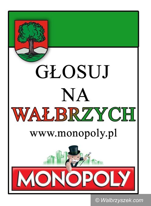 Wałbrzych: Głosuj na Wałbrzych w Monopoly Polska