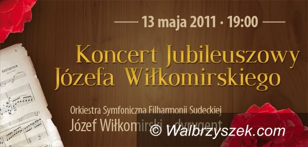Wałbrzych: Jubileusz Józefa Wiłkomirskiego