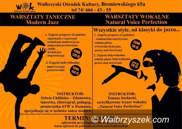 Wałbrzych: Warsztaty taneczne i wokalne w WOK