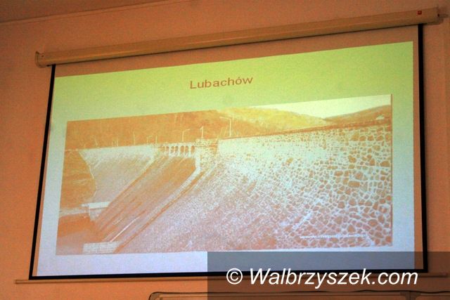 Wałbrzych: Sto lat zapory w Lubachowie
