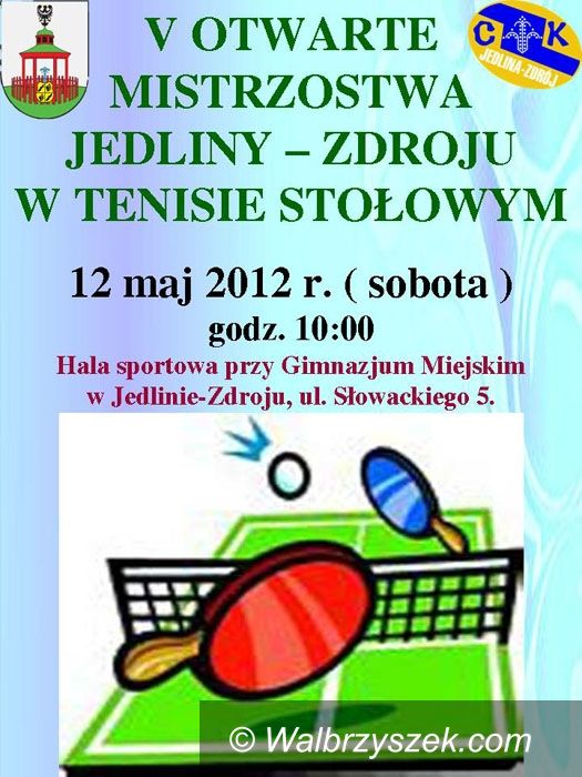 Jedlina Zdrój: Otwarte Mistrzostwa Jedliny Zdroju w tenisie stołowym