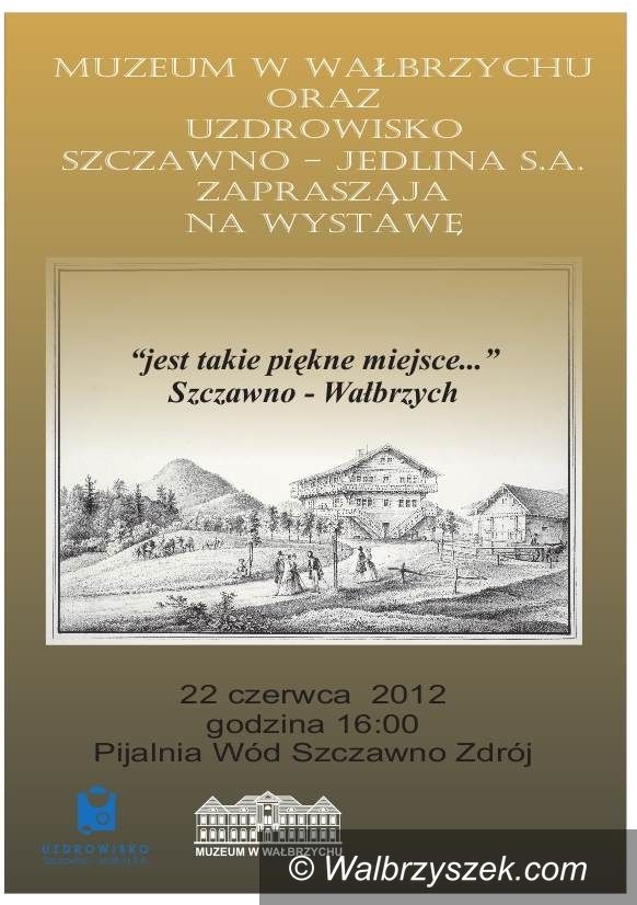REGION, Szczawno Zdrój: Ciekawa wystawa w Pijalni Wód Mineralnych