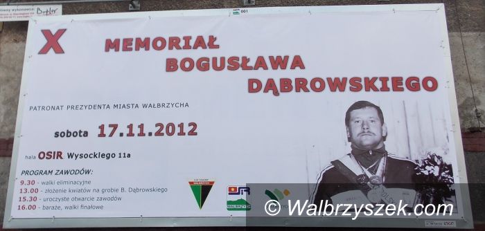 Wałbrzych: X Memoriał Bogusława Dąbrowskiego