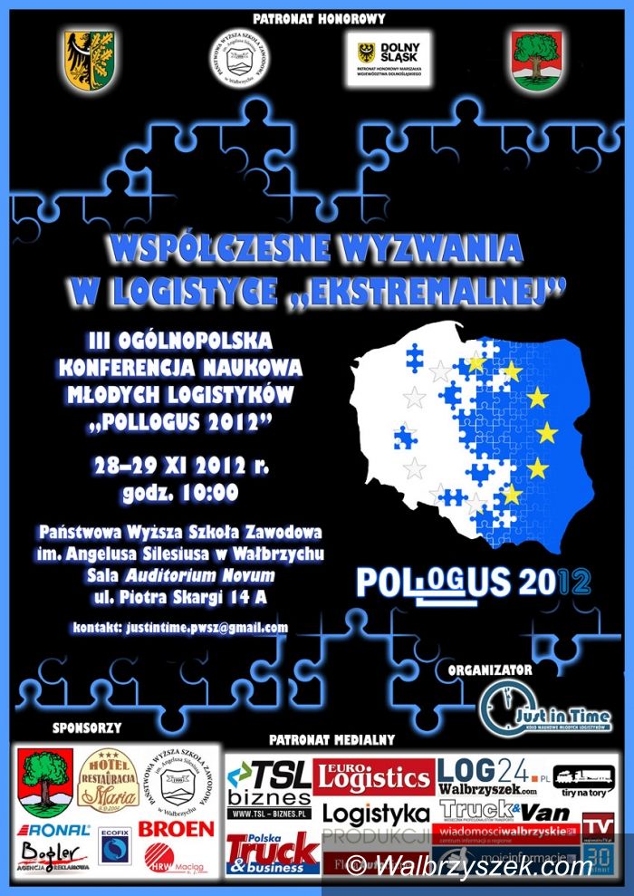 Wałbrzych: III Ogólnopolska Konferencja Naukowa Młodych Logistyków „POLLOGUS 2012”