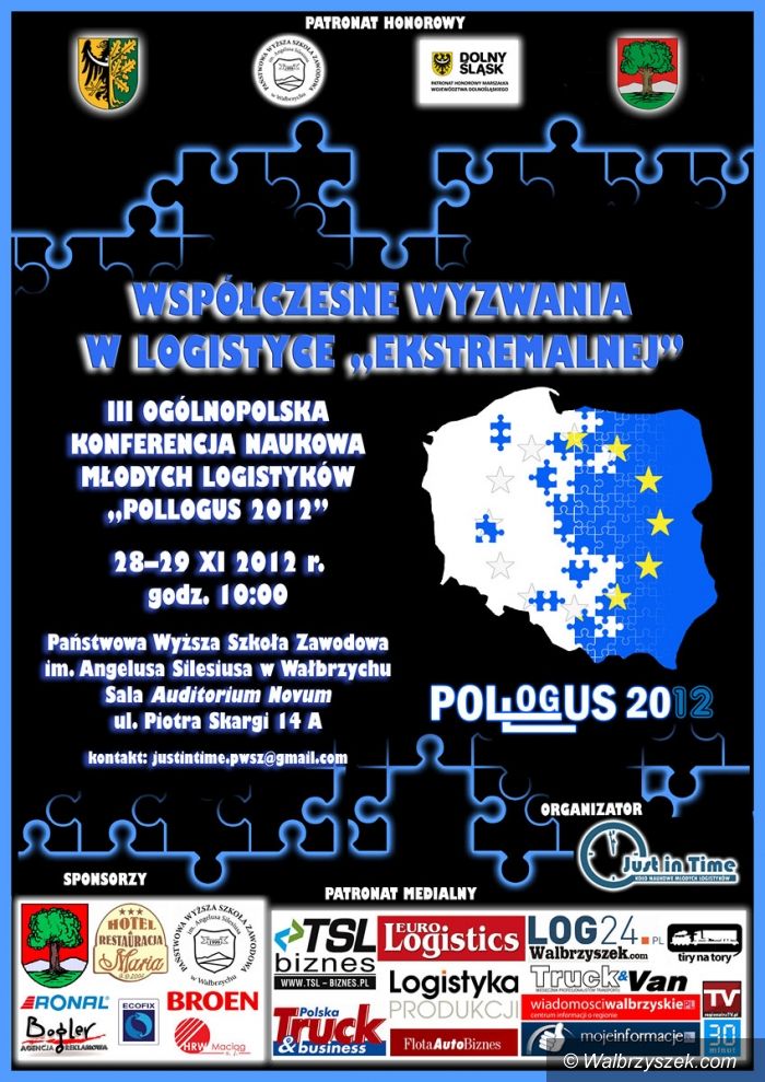 Wałbrzych: III Ogólnopolska Konferencja Naukowa Młodych Logistyków „POLLOGUS 2012”
