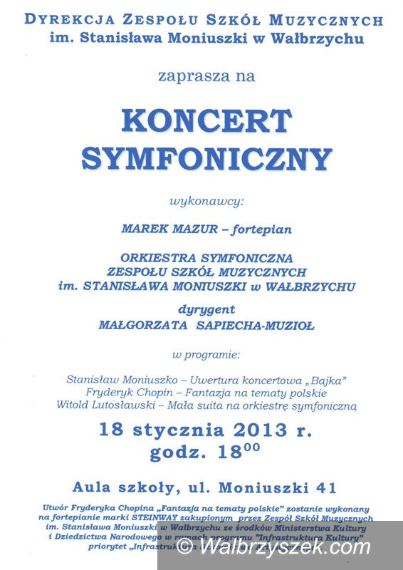 Wałbrzych: Zapraszamy na koncert symfoniczny do Zespołu Szkół Muzycznych