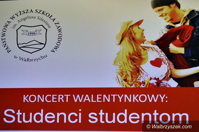 Wałbrzych: Koncert Walentynkowy „Studenci studentom”