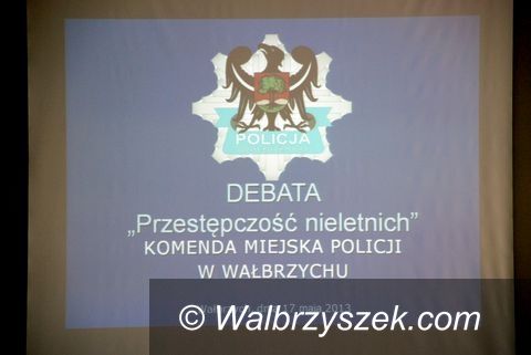 Wałbrzych: Debata pod nazwą „Przestępczość i demoralizacja nieletnich – zasady współpracy placówek oświatowych i policji”