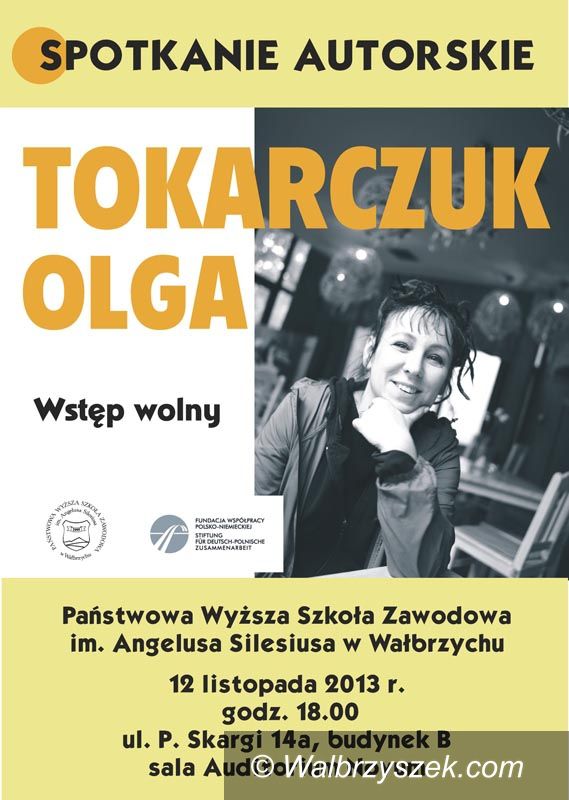 Wałbrzych: Przyjdź na spotkanie z Olgą Tokarczuk