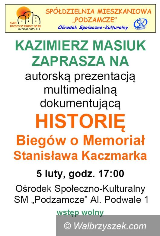 Wałbrzych: Przyjdź i poznaj historię Memoriału Stanisława Kaczmarka