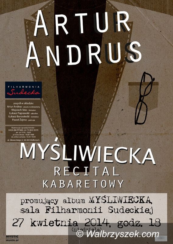 Wałbrzych: Artur Andrus wystąpi w wałbrzyskiej Filharmonii