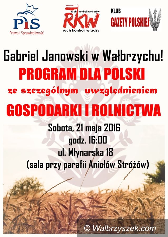 Wałbrzych: Gabriel Janowski odwiedzi Wałbrzych