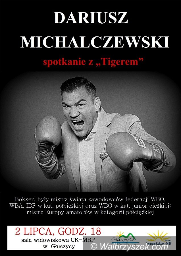REGION, Głuszyca: Dariusz Michalczewski w Głuszycy!