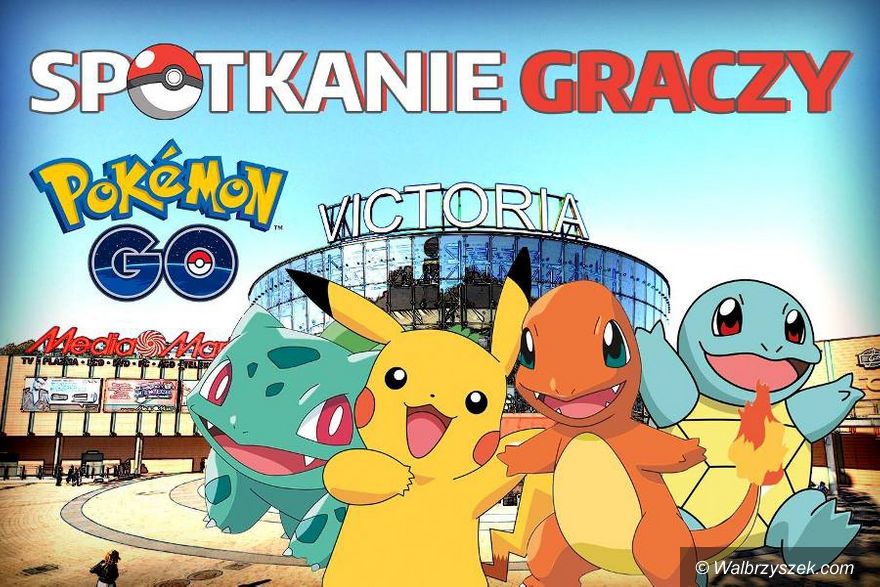 Wałbrzych: Spotkanie graczy Pokemon GO w Galerii Victoria