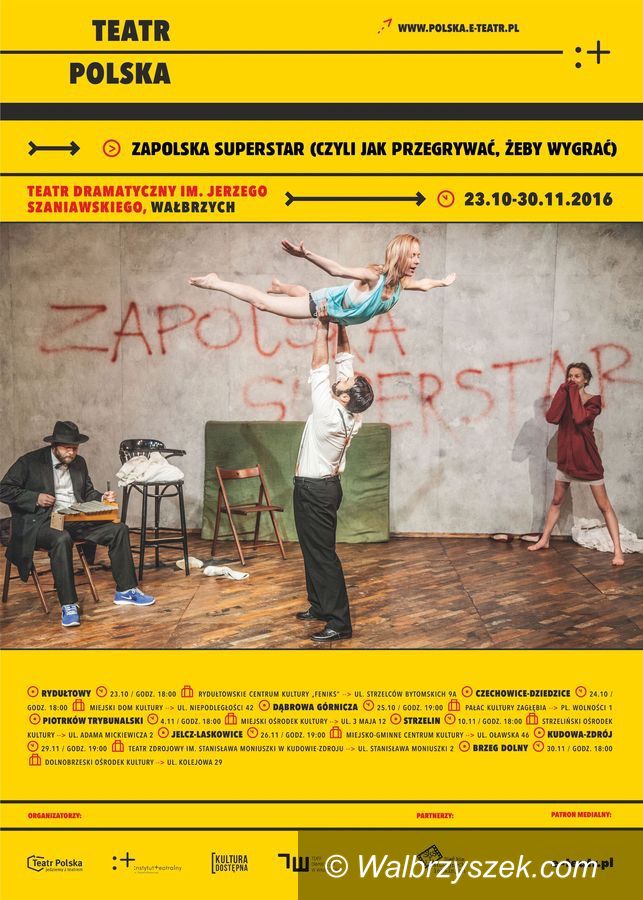 Wałbrzych: "Zapolska Superstar" rusza w Polskę