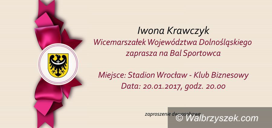 Wałbrzych: Wicemarszałek Województwa Dolnośląskiego zaprasza na Bal Sportowca