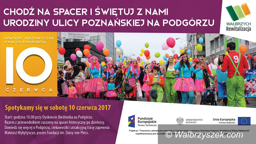Wałbrzych: Idź na spacer i świętuj urodziny ulicy Poznańskiej