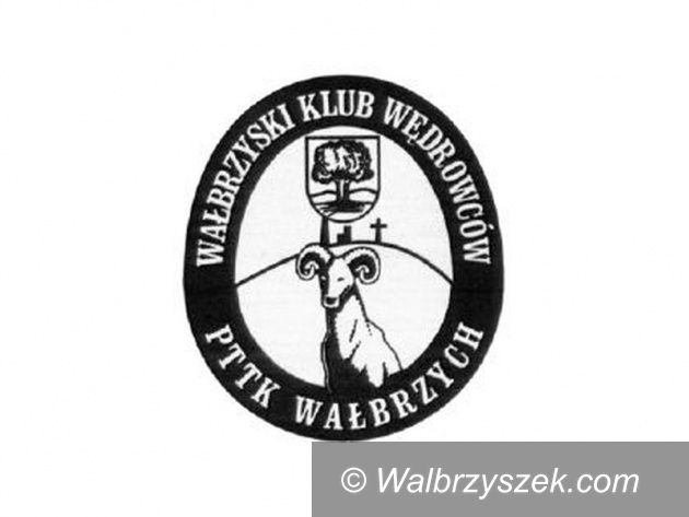 Wałbrzych/REGION: Wędruj razem z Wałbrzyskim Klubem Wędrowców