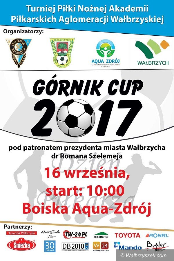 Wałbrzych: Przed nami "Górnik Cup 2017