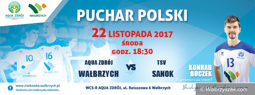 Wałbrzych: Z Sanokiem zagramy w ramach Pucharu Polski
