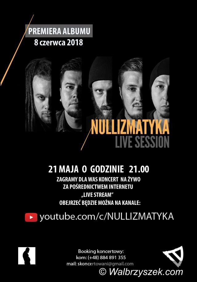 Wałbrzych: Preorder płyty Nullizmatyki i promocyjny koncert tylko w sieci!