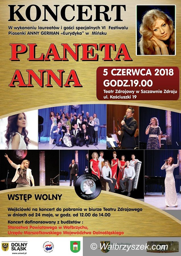 REGION, Szczawno-Zdrój: Koncert "Planeta Anna" już jutro