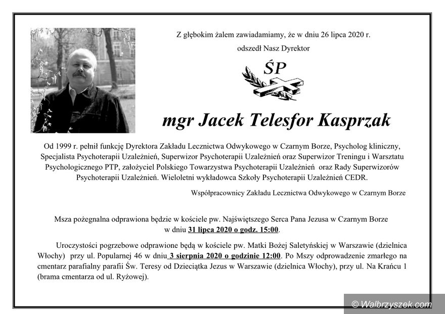 REGION, Czarny Bór: Zmarł Jacek Kasprzak